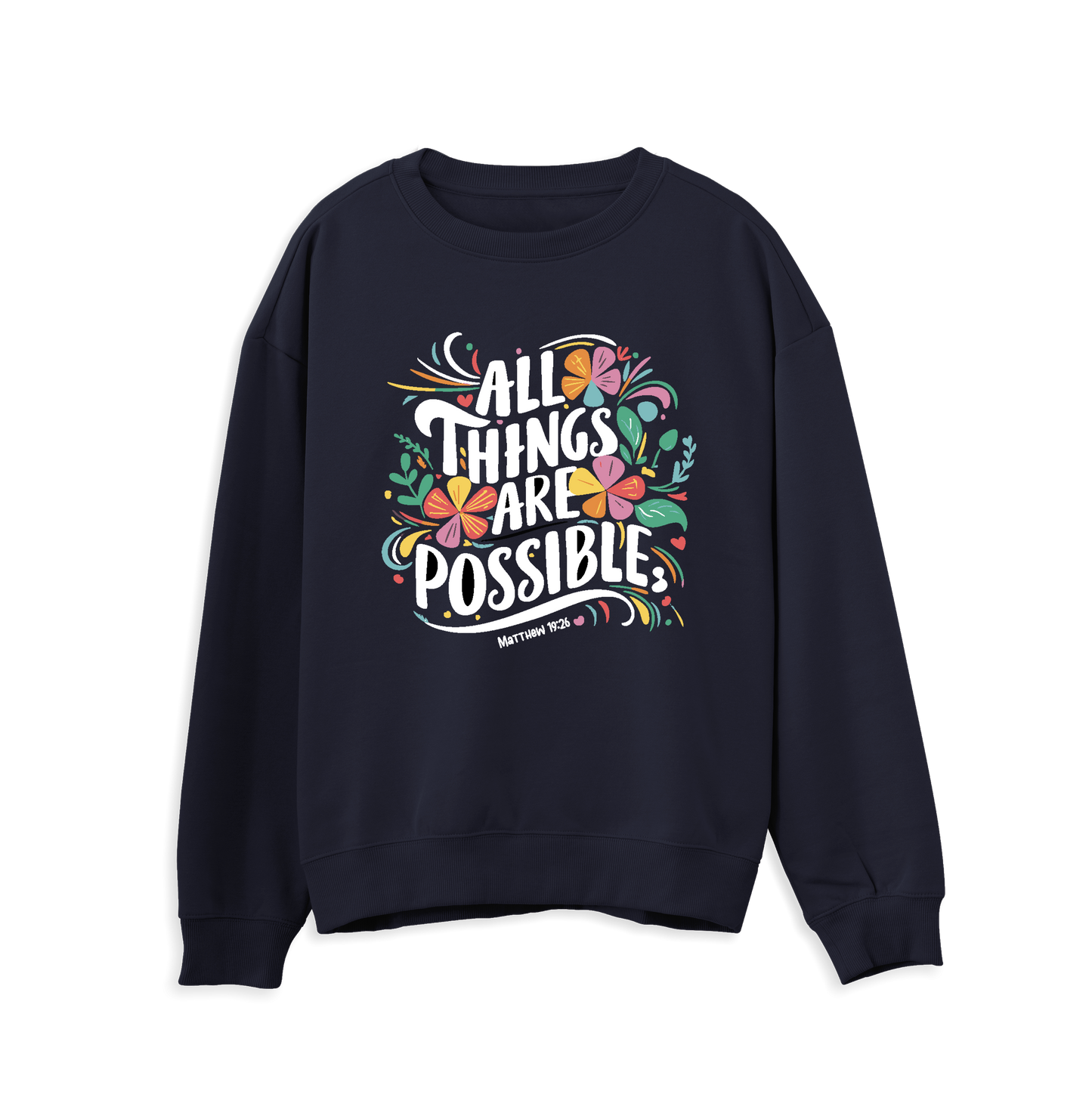 All Things Are Possible sweatshirt - Navy blue