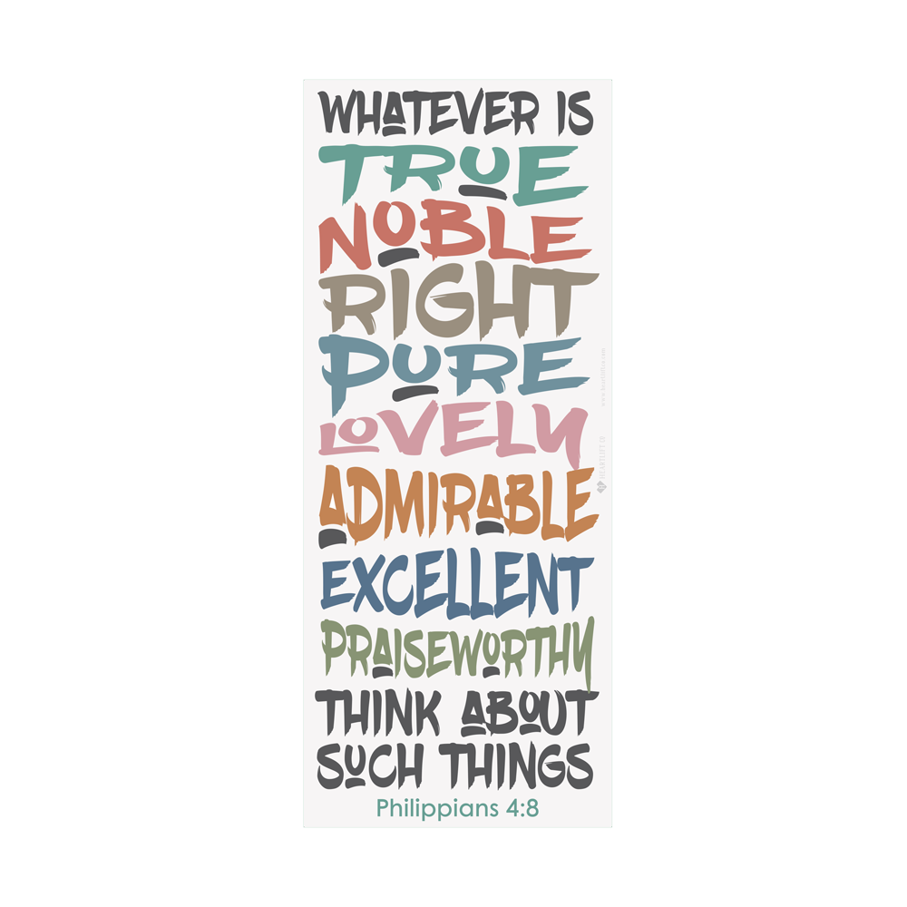 Whatever is True wall decal